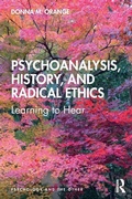 Cover: Psychoanalysis, History, and Radical Ethics - Routledge