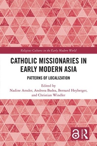 Abbildung von: Catholic Missionaries in Early Modern Asia - Routledge