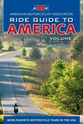 Cover: AMA Ride Guide to America Volume 2 - Motorbooks