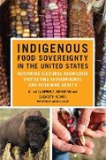 Cover: Indigenous Food Sovereignty in the United States - University of Oklahoma Press