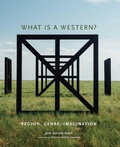Cover: What Is a Western? - University of Oklahoma Press