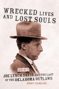 Cover: Wrecked Lives and Lost Souls - University of Oklahoma Press