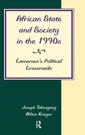 Cover: African State And Society In The 1990s - Routledge