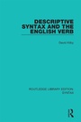 Cover: Descriptive Syntax and the English Verb - Routledge