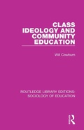 Abbildung von: Class, Ideology and Community Education - Routledge