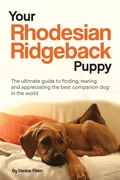 Cover: Your Rhodesian Ridgeback Puppy - Revodana Publishing