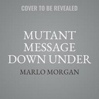Enlarge image Cover: Mutant Message Down Under - HarperCollins