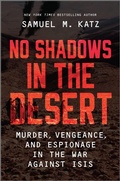 Cover: No Shadows in the Desert - Hanover Square Press