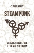 Cover: Steampunk - Bloomsbury Academic