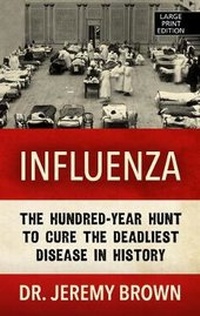 Abbildung von: Influenza - Thorndike Press Large Print