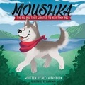Cover: Moushka - Dog Ear Publishing