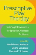 Cover: Prescriptive Play Therapy - Guilford Press