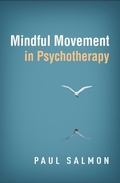 Cover: Mindful Movement in Psychotherapy - Guilford Press