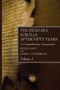 Cover: The Dead Sea Scrolls After Fifty Years, Volume 1 - Wipf & Stock Publishers