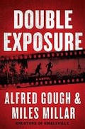 Cover: Double Exposure - Grand Central Publishing