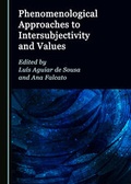 Cover: Phenomenological Approaches to Intersubjectivity and Values - Cambridge Scholars Publishing