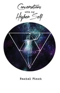 Cover: Conversations With My Higher Self - Indie Blue Publishing LLC