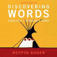 Abbildung von: Discovering Words: English * French * Cree - Updated Edition - Rocky Mountain Books