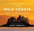 Cover: The Wild Coasts of Canada - Rocky Mountain Books