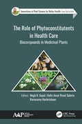 Cover: The Role of Phytoconstitutents in Health Care - Apple Academic Press Inc.