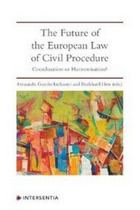 Abbildung von: The Future of the European Law of Civil Procedure - Intersentia Ltd