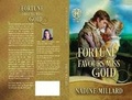 Cover: Fortune Favours Miss Gold - Nadine Millard