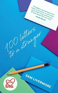 Enlarge image Cover: 100 Letters to a Stranger - That Guy's House