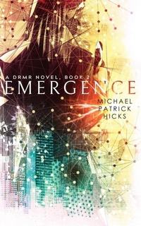 Enlarge image Cover: Emergence - Michael Patrick Hicks