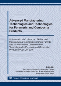 Enlarge image Cover: Advanced Manufacturing Technologies and Technologies for Polymeric and Composite Products - Trans Tech Publications Ltd