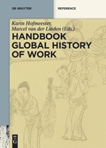 Cover: Handbook Global History of Work - De Gruyter Oldenbourg