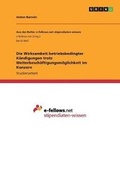 Cover: Die Wirksamkeit betriebsbedingter Kuendigungen trotz Weiterbeschaeftigungsmoeglichkeit im Konzern - GRIN Verlag