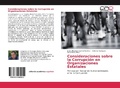 Cover: Consideraciones sobre la Corrupci&oacute;n en Organizaciones Estatales - Editorial Acad&eacute;mica Espa&ntilde;ola