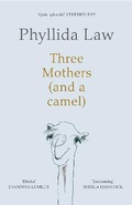 Cover: Three Mothers (and a camel) - Fourth Estate Ltd