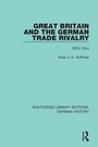 Cover: Great Britain and the German Trade Rivalry - Routledge