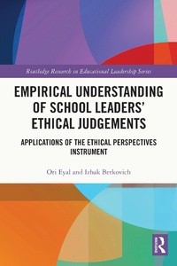 Abbildung von: Empirical Understanding of School Leaders' Ethical Judgements - Routledge