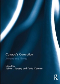 Abbildung von: Canada's Corruption at Home and Abroad - Routledge