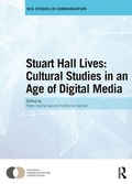 Cover: Stuart Hall Lives: Cultural Studies in an Age of Digital Media - Routledge