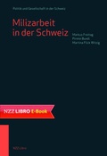 Abbildung von: Milizarbeit in der Schweiz - NZZ Libro ein Imprint der Schwabe Verlagsgruppe AG