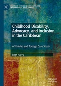 Cover: Childhood Disability, Advocacy, and Inclusion in the Caribbean - Palgrave Macmillan