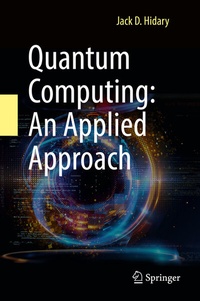 Abbildung von: Quantum Computing: An Applied Approach - Springer
