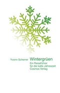Cover: Wintergr&uuml;en - Cosmos-Verlag