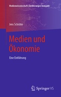 Cover: Medien und &Ouml;konomie - Springer VS