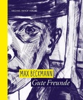 Cover: Max Beckmann - Gute Freunde - Michael Imhof Verlag