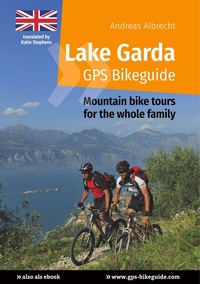 Abbildung von: Lake Garda GPS Bikeguide - BoD - Books on Demand