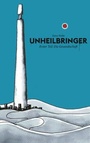 Cover: Unheilbringer - BoD - Books on Demand