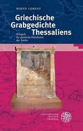 Cover: Griechische Grabgedichte Thessaliens - Universit&auml;tsverlag Winter