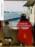 Cover: Die neue Fotografie - Scheidegger & Spiess
