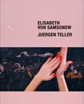 Cover: Elisabeth von Samsonow. Juergen Teller - Verlag f&uuml;r Moderne Kunst