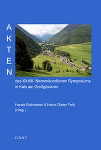 Abbildung von: Akten des XXXIII. Namenkundlichen Symposiums in Kals am Großglockner - Baar-Verlag