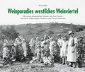 Cover: Weinparadies westliches Weinviertel - Edition Winkler-Hermaden
